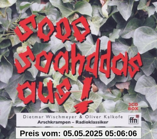 Arschkrampen - Sooo Saahddas Aus Arschkrampen - Sooo Saahddas Aus von Dietmar Wischmeyer