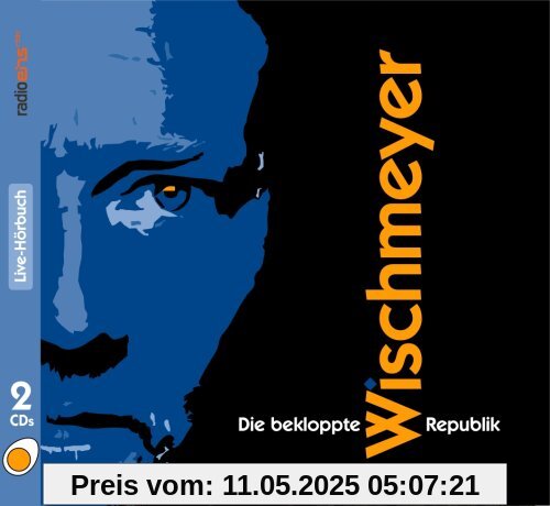 Die Bekloppte Republik/Berlin Edt. von Dietmar Wischmeyer