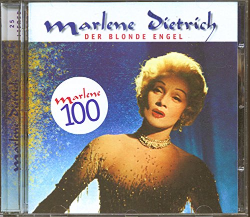 Der Blonde Engel/Marlene 100 - 25 Lieder von Dietrich, Marlene