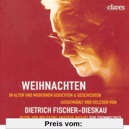 Weihnachten in Gedichten und Geschichten von Dietrich Fischer-Dieskau