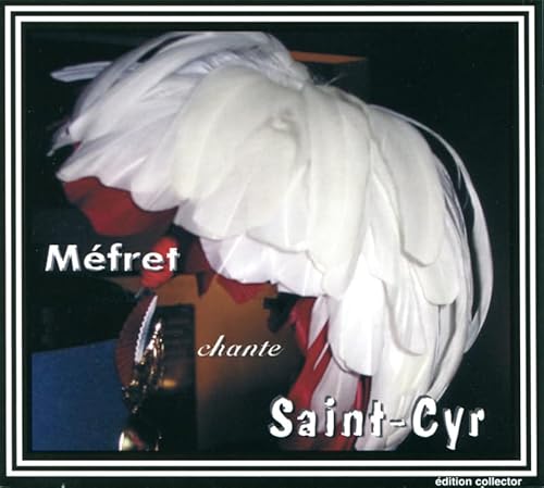 Méfret chante Saint-Cyr von Diffusia