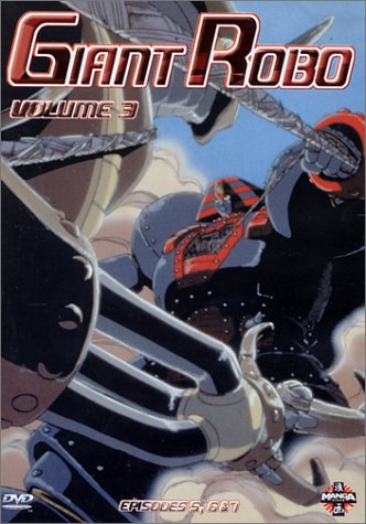 Giant Robo - Vol.3 : Épisodes 5 & 6 von Difuzed