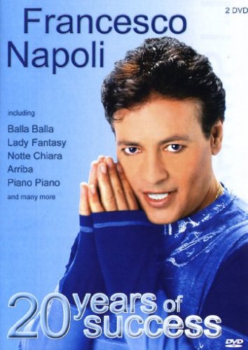 Francesco Napoli - 20 Years Of Success [2 DVDs] von Digi Planet International GmbH