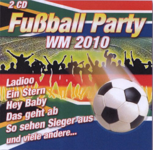 Fußball Party WM 2010 - 2 CD von Digi