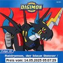 Folge 18: Raidramon,der Blaue [Musikkassette] von Digimon