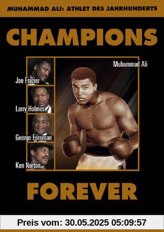 Champions Forever - Muhammad Ali: Athlete of the Century Champions Forever - Muhammad Ali: Athlete of the Century von Dimitri Logothetis