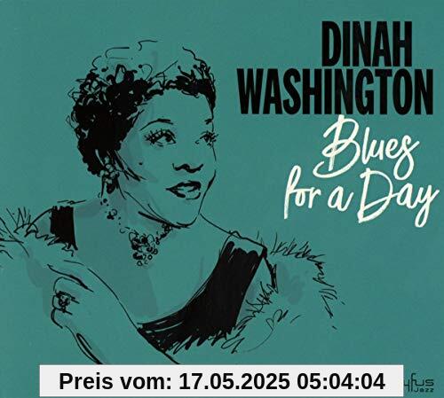 Blues for a Day Blues for a Day von Dinah Washington