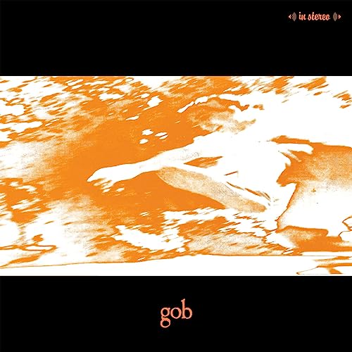 Gob [Vinyl LP] von Dine Alone Music Inc.