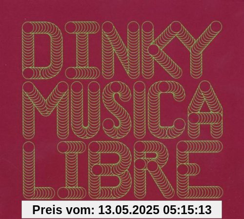 Musica Libre von Dinky