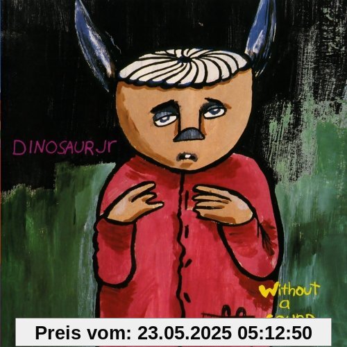 Without a Sound Without a Sound von Dinosaur Jr.