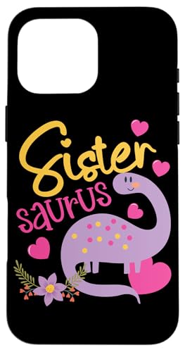 Sister Saurus Design für die kleine Schwester Hülle für iPhone 16 Pro Max Sister Saurus Design für die kleine Schwester Hülle für iPhone 16 Pro Max von Dinosaurs And Dino Design Ideas