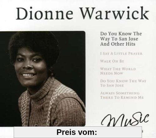 Do You Know The Way To San Jose and Other Hits von Dionne Warwick