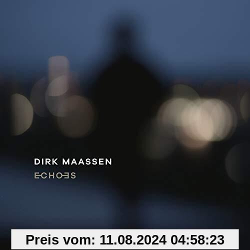 Echoes von Dirk Maassen