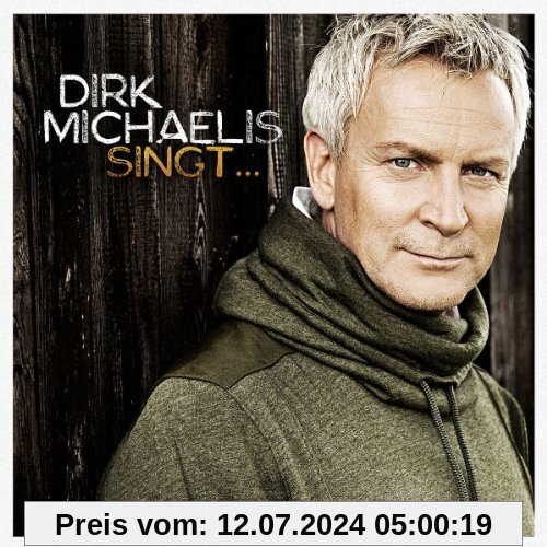 Dirk Michaelis Singt... von Dirk Michaelis