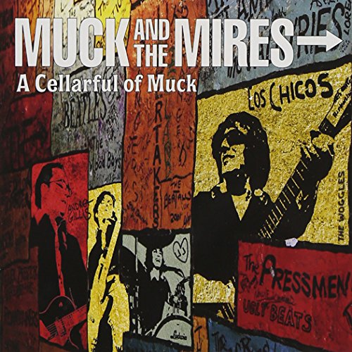 A Cellarful of Muck von Dirty Water Records