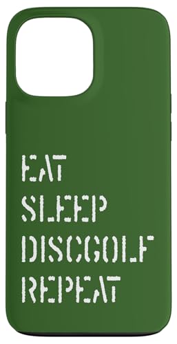Eat Sleep Discgolf Repeat Hülle für iPhone 13 Pro Max Eat Sleep Discgolf Repeat Hülle für iPhone 13 Pro Max von Disc Tzu