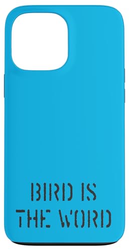 Vogel ist das Wort Hülle für iPhone 13 Pro Max Vogel ist das Wort Hülle für iPhone 13 Pro Max von Disc Tzu