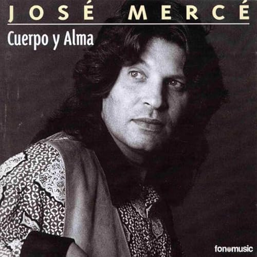 Cuerpo y alma (CD) José merce CD von Disca