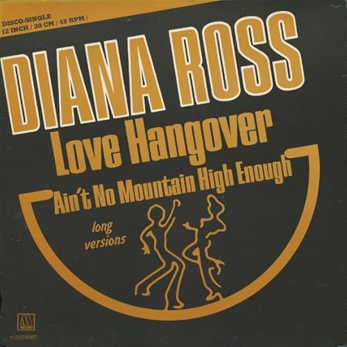 Love Hangover / Ain't No Mountain High Enough [Vinyl Single 12''] von Disca