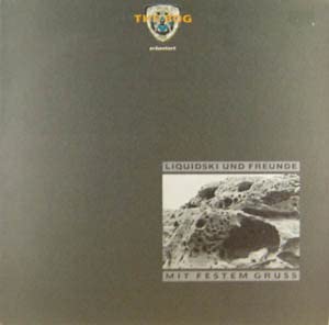 Liquidski Und Freunde: Mit Festem Gruss [Vinyl LP] von Discordia