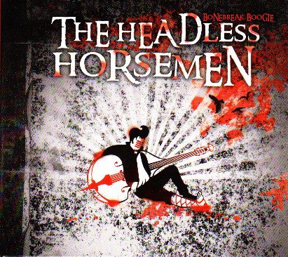 The Headless Horsemen – Bonebreak Boogie [Limited Red Vinyl LP] von Discordia
