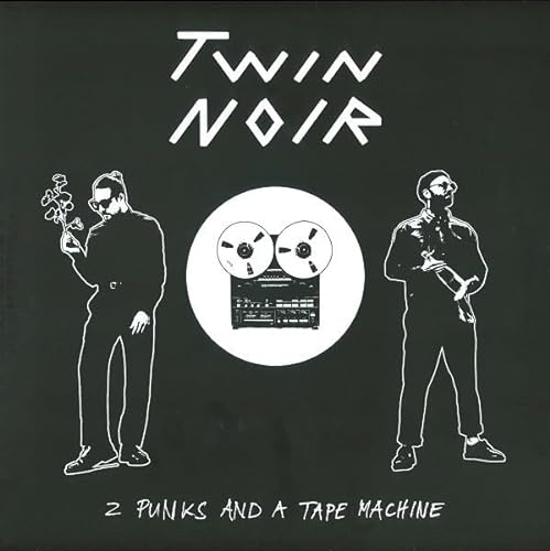 Twin Noir: 2 Punks And A Tape Machine [Audio CD] von Discordia
