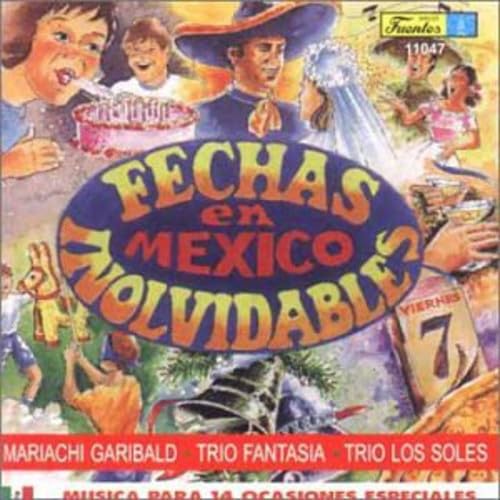 Fechas Inolvidables En Mexico von Discos Fuentes
