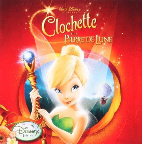 Clochette Et la Pierre de Lune von Disney