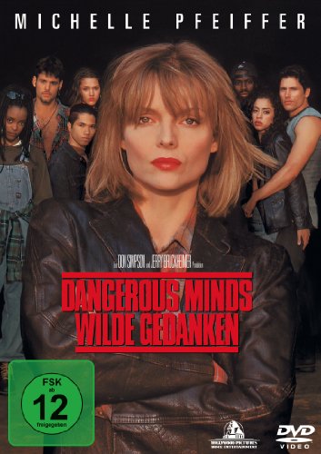 Dangerous Minds - Wilde Gedanken von Disney