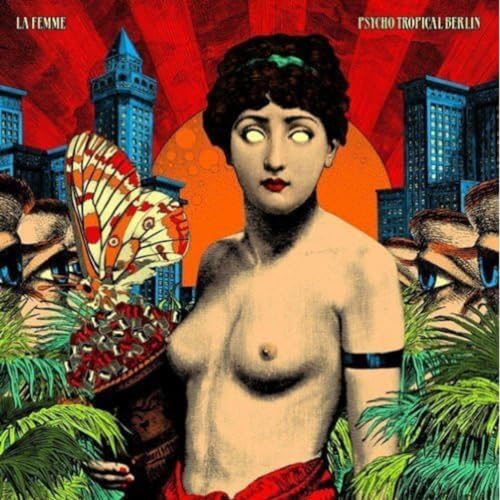 Psycho Tropical Berlin von Disque Pointu