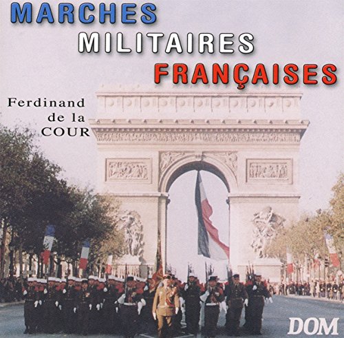 Französische Militärmärsche von Disques Dom