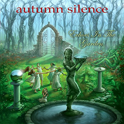 Autumn Silence - Echoes In The Garden Autumn Silence - Echoes In The Garden von Divebomb