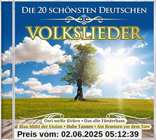 Die 20 schönsten deutschen Volkslieder von Divers