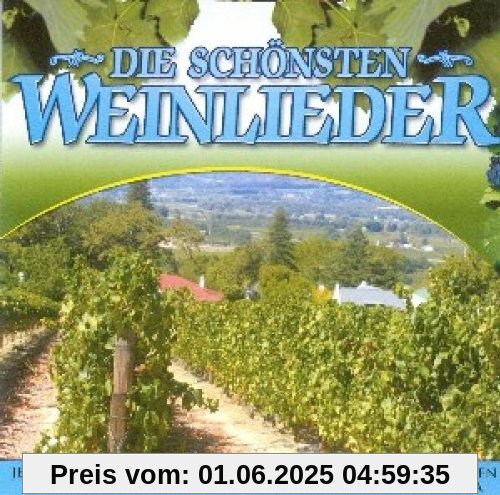 Die Schönsten Weinlieder von Divers