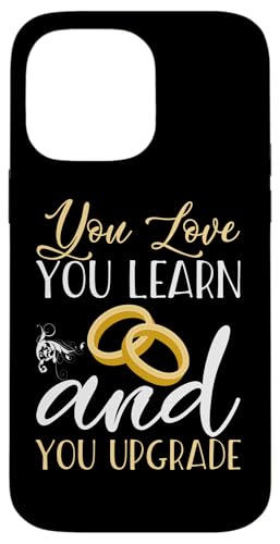 Scheidung: Du liebst, lernst und du verbesserst Hülle für iPhone 14 Pro Max Scheidung: Du liebst, lernst und du verbesserst Hülle für iPhone 14 Pro Max von Divorce And Break Up Designs For Divorcee