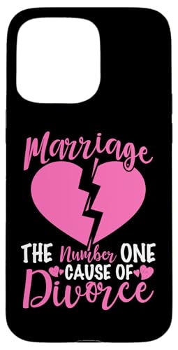 Scheidung: Ehe - Die Nummer eins Ursache für Scheidung Hülle für iPhone 15 Pro Max Scheidung: Ehe - Die Nummer eins Ursache für Scheidung Hülle für iPhone 15 Pro Max von Divorce And Break Up Designs For Divorcee