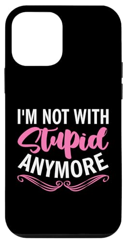 Scheidung: Ich bin nicht mehr mit Stupid Hülle für iPhone 12 mini Scheidung: Ich bin nicht mehr mit Stupid Hülle für iPhone 12 mini von Divorce And Break Up Designs For Divorcee