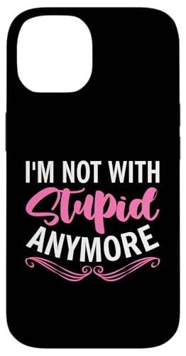 Scheidung: Ich bin nicht mehr mit Stupid Hülle für iPhone 14 Scheidung: Ich bin nicht mehr mit Stupid Hülle für iPhone 14 von Divorce And Break Up Designs For Divorcee