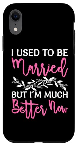 Scheidung: Ich war früher verheiratet, aber jetzt bin ich viel besser Hülle für iPhone XR Scheidung: Ich war früher verheiratet, aber jetzt bin ich viel besser Hülle für iPhone XR von Divorce And Break Up Designs For Divorcee