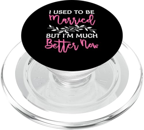 Scheidung: Ich war früher verheiratet, aber jetzt bin ich viel besser PopSockets PopGrip für MagSafe Scheidung: Ich war früher verheiratet, aber jetzt bin ich viel besser PopSockets PopGrip für MagSafe von Divorce And Break Up Designs For Divorcee