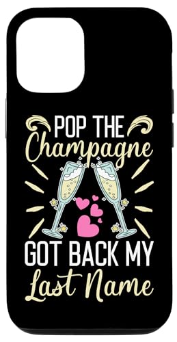 Scheidung: Pop The Champagne, Got Back My Last Name Hülle für iPhone 12/12 Pro Scheidung: Pop The Champagne, Got Back My Last Name Hülle für iPhone 12/12 Pro von Divorce And Break Up Designs For Divorcee