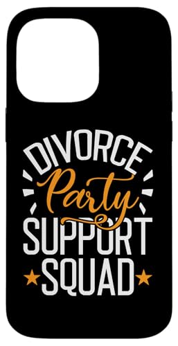 Scheidung: Scheidungsparty Support Squad Hülle für iPhone 14 Pro Max Scheidung: Scheidungsparty Support Squad Hülle für iPhone 14 Pro Max von Divorce And Break Up Designs For Divorcee