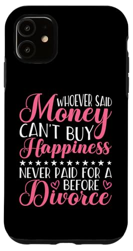 Scheidung: Wer Geld gesagt hat, kann kein Glück kaufen Hülle für iPhone 11 Scheidung: Wer Geld gesagt hat, kann kein Glück kaufen Hülle für iPhone 11 von Divorce And Break Up Designs For Divorcee