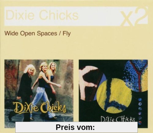 Fly/Wide Open Space von Dixie Chicks