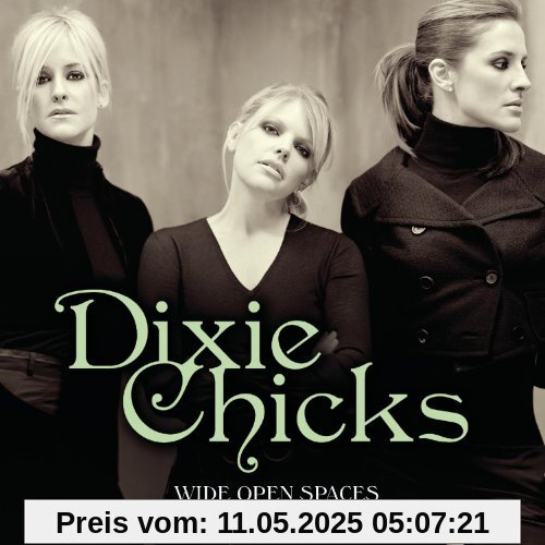 Wide Open Spaces - The Collection von Dixie Chicks