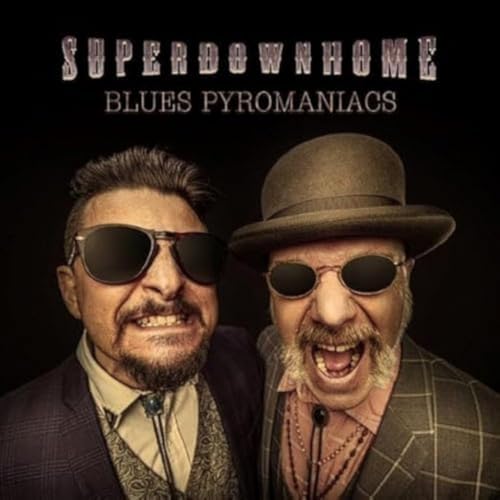 Blues Pyromaniacs [Vinyl LP] von Dixiefrog / Indigo