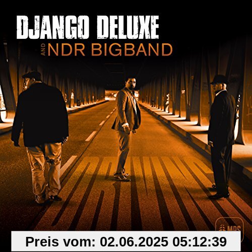 Driving Driving von Django Deluxe