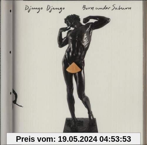 Born Under Saturn (2lp+CD) [Vinyl LP] von Django Django