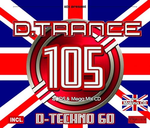 D.Trance 105 (Incl. d-Techno 60 & UK-Makina) von Djs Present / Indigo