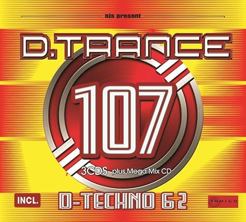 D.Trance 107 (Incl. d-Techno 62) von Djs Present / Indigo